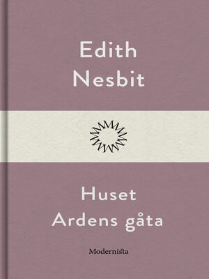 cover image of Huset Ardens gåta
